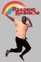 READING RAINBOW!